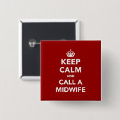 Behalt Calm und ruf eine Hebamme an Button (Vorne & Hinten)