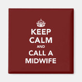 Behalt Calm und ruf eine Hebamme an Magnet (Vorne)
