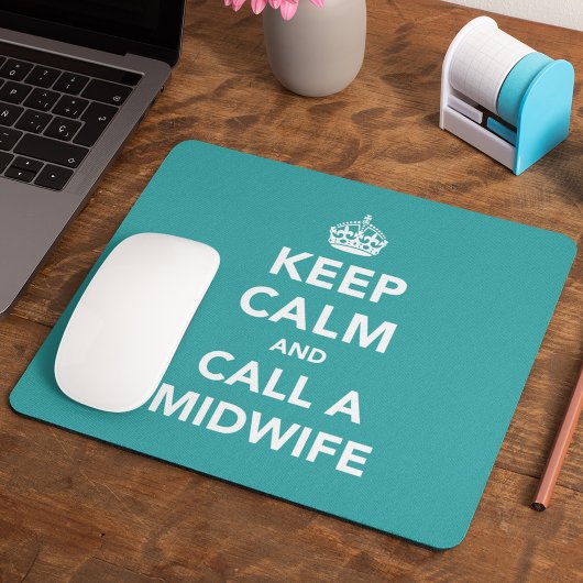 Behalt Calm und ruf eine Hebamme an Mousepad