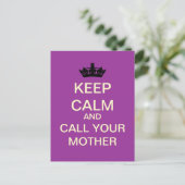 BEHALT CALM und rufe deine Mutter Postkarte (Laven (Stehend Vorderseite)
