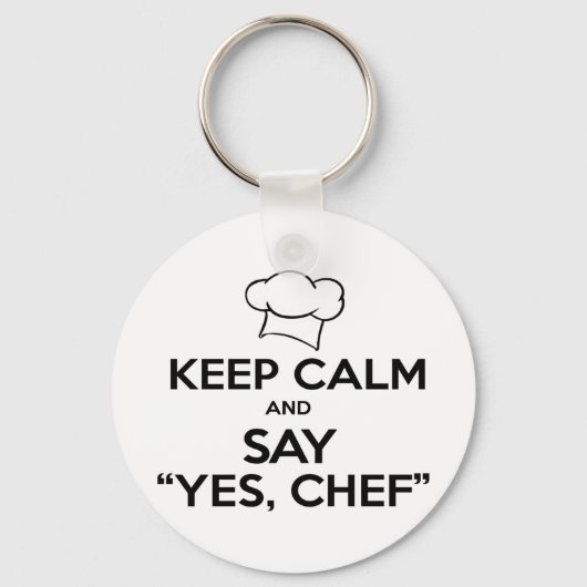 Behalt Calm und Say Yes Koch Funny Kitchen Ware Schlüsselanhänger (Vorderseite)