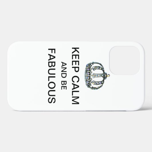 "BEHALT CALM und sei FABULOUS!" Case-Mate iPhone Hülle (Rückseite (Horizontal))