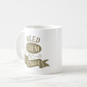 BEHALT CALM UND SEIN BRAVE KAFFEETASSE (Vorderseite Links)