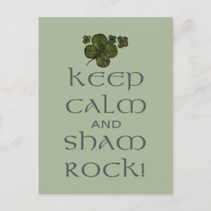 Behalt Calm und Sham Rock! Postkarte