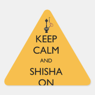 Behalt Calm und Shisha On Dreieckiger Aufkleber