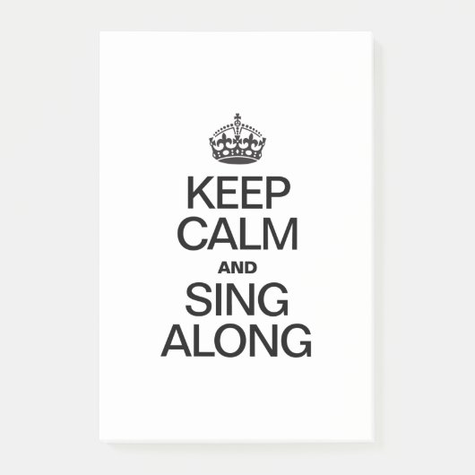 BEHALT CALM UND SING ALONON POST-IT KLEBEZETTEL (Vorderseite)