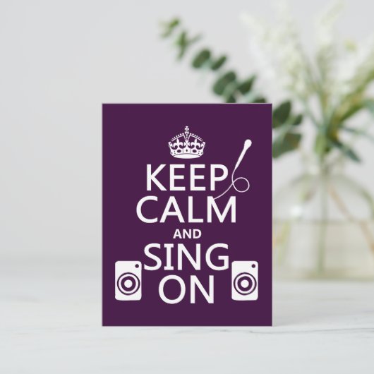 Behalt Calm und Sing On (Karaoke) Postkarte (Stehend Vorderseite)