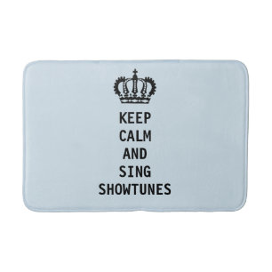 Behalt Calm und Sing Showtunes Badematte