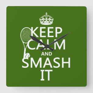 Behalt Calm und Smash It (Tennis) (beliebig) Quadratische Wanduhr