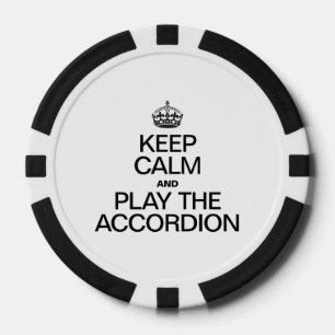 BEHALT CALM UND SPIELE DAS ACCORDION POKERCHIPS