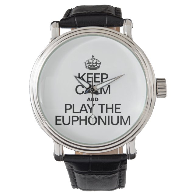 BEHALT CALM UND SPIELE DAS EUPHONIUM ARMBANDUHR (Vorderseite)