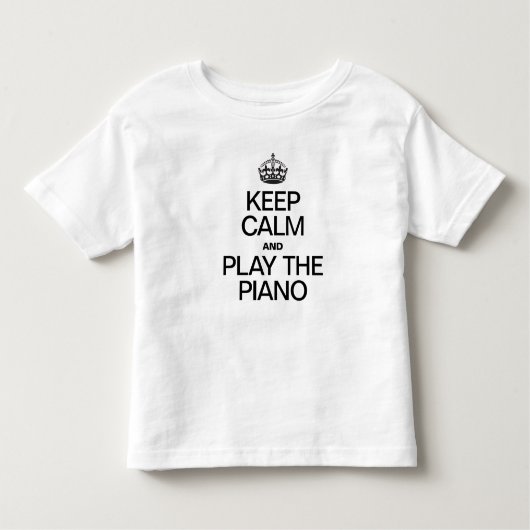 BEHALT CALM UND SPIELE DEN PIANO KLEINKIND T-SHIRT (Vorderseite)