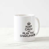 BEHALT CALM UND SPIELE DEN SHAKUHACHI KAFFEETASSE (VorderseiteRechts)