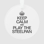 BEHALT CALM UND SPIELE DEN STEELPAN ORNAMENT (Rückseite)