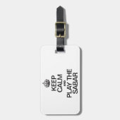 BEHALT CALM UND SPIELE DIE SABAR GEPÄCKANHÄNGER (Vorderseite vertikal)