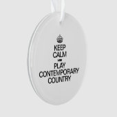 BEHALT CALM UND SPIELE GEGENWÄRTIG ORNAMENT (Vorderseite)