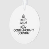 BEHALT CALM UND SPIELE GEGENWÄRTIG ORNAMENT (Vorderseite)