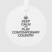 BEHALT CALM UND SPIELE GEGENWÄRTIG ORNAMENT (Vorderseite)