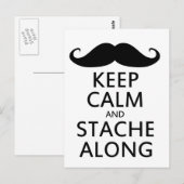 Behalt Calm und Stache Along Postkarte (Vorne/Hinten)
