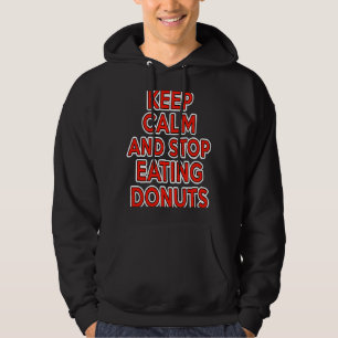 BEHALT CALM UND STOP ESSEN GEBEN eine würdige Ernä Hoodie