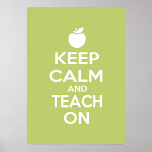 Behalt Calm und Teach on Poster