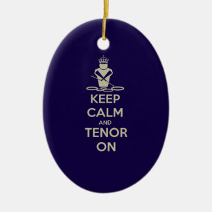 Behalt Calm und Tenor On Keramik Ornament