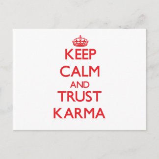 Behalt Calm und TRUST Karma Postkarte
