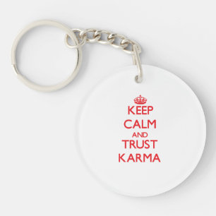 Behalt Calm und TRUST Karma Schlüsselanhänger