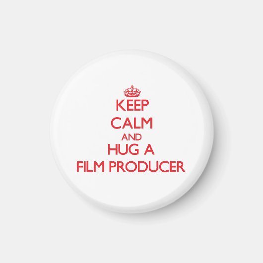 Behalt Calm und Umarmung eines Filmproduzenten Magnet (Vorne)