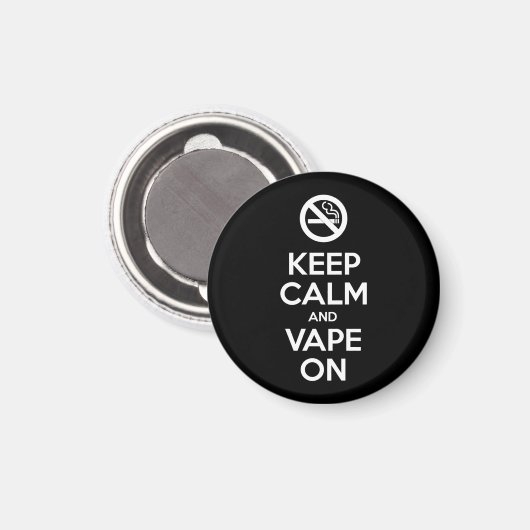 Behalt Calm und Vape On ~ Selbst Motivierend Magnet (Vorderseite/Rückseite)