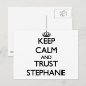 Behalt Calm und vertraue Stephanie Postkarte (Vorne/Hinten)