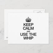 BEHALT CALM UND VERWENDE DAS WHIP POSTKARTE (Vorne/Hinten)