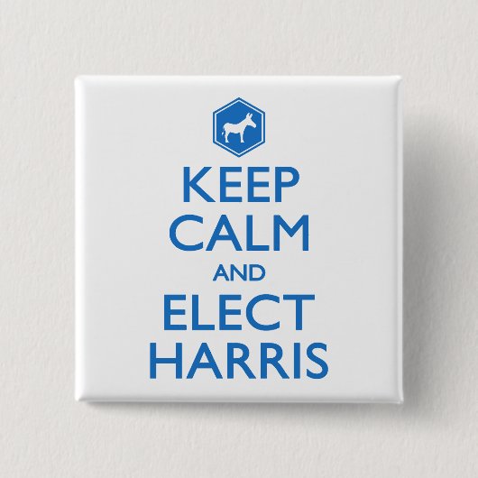Behalt Calm und wählt Harris für Kamala 2024 Button (Vorderseite)