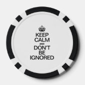 BEHALT CALM UND WERDE NICHT IGNORIERT POKERCHIPS (Rückseite)