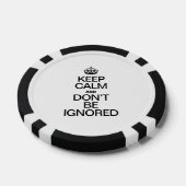 BEHALT CALM UND WERDE NICHT IGNORIERT POKERCHIPS (Einzeln)