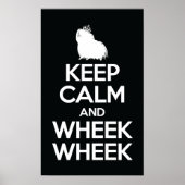 Behalt Calm und Wheek Wheek Wheek Poster (Vorne)