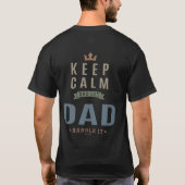 Behalt Calm Vater T-Shirt (Rückseite)