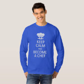 Behalt Calm & Werde Koch Shirts (Vorne ganz)