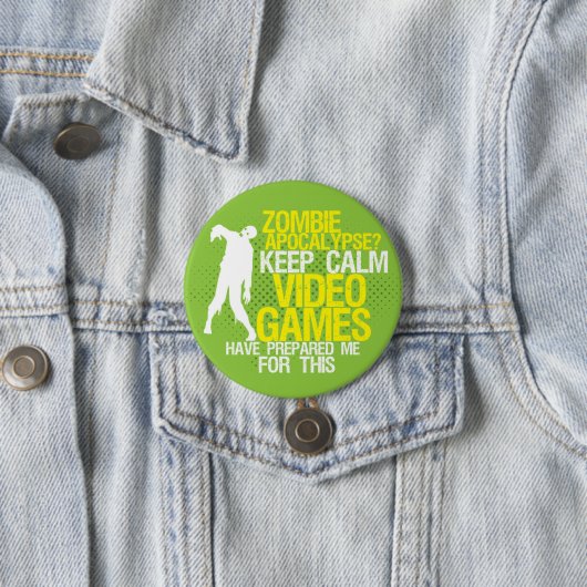 Behalt Calm Zombie Apokalypse Funny Gaming Button (Beispiel)