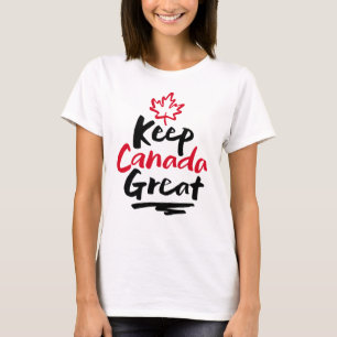 Behalt CANADA Great! Canadian Maple Leaf wieder he T-Shirt
