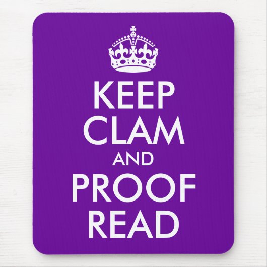 Behalt Clam und Proof Read Mousepad (Vorne)