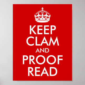 Behalt Clam und Proof Read Red Poster