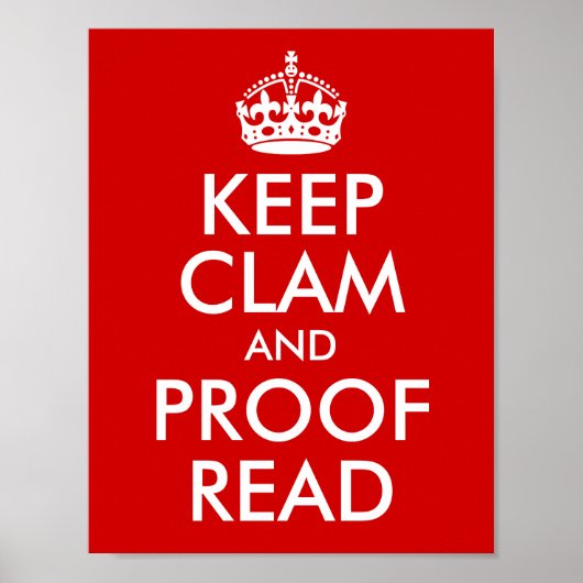 Behalt Clam und Proof Read Red Poster (Vorne)