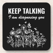 Behalt, dass ich dich diagnostiziere getränkeuntersetzer (Vorderseite)