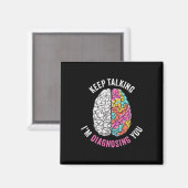 Behalt, dass ich dich diagnostiziere magnet (Vorderseite/Rückseite)