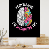 Behalt, dass ich dich diagnostiziere poster (Küche)