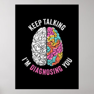 Behalt, dass ich dich diagnostiziere poster