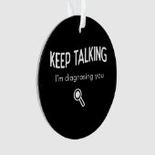 Behalt, dass ich dir eine lustige Geschenkidee dia Ornament (Vorderseite)