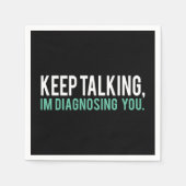 Behalt, dass ich eine Kopie diagnostiziere Serviette (Vorderseite)