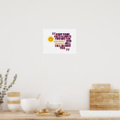 behalt dein Gesicht immer zur Sonne hin Poster (Küche)